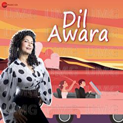 Dil Awara - Samira Koppikar, Kinjal Chatterjee