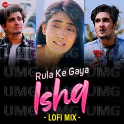 Rula Ke Gaya Ishq - Sunny Inder, Stebin Ben