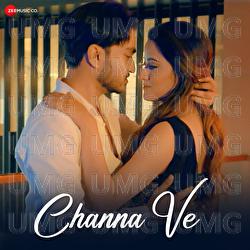 Channa Ve - Shantanu Mohan, Kaamil