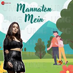 Mannaton Mein - Pallavi Ishpuniyani, Yuvraaj Chopra