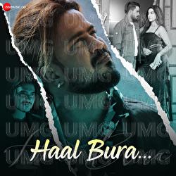 Haal Bura - Zayed Khan, Oye Kunaal