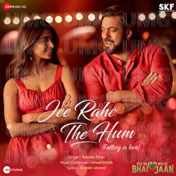 Jee Rahe The Hum (Falling in Love) - Salman Khan, Amaal Mallik, Shabbir Ahmed