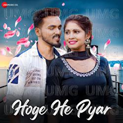 Hoge He Pyar - Shubham Sahu, Kanchan Joshi, Tekram Rathia