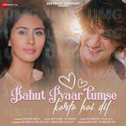 Bahut Pyaar Tumse Karta Hai Dil - Stebin Ben, Shamir Tandon