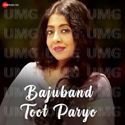 Bajuband Toot Paryo - Sanjeevani Bhelande