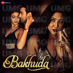 Bakhuda - Arpita Chakraborty