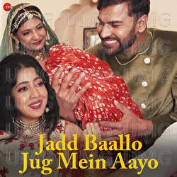 Jadd Baallo Jug Mein Aayo - Sanjeevani Bhelande
