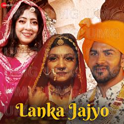 Lanka Jajyo - Sanjeevani Bhelande