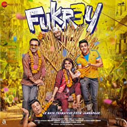 Fukrey 3 - Tanishk Bagchi, Abhishek Nailwal, Sumeet Bellary