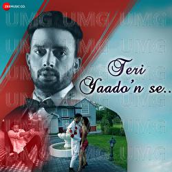 Teri Yaadon Se - Asif Panjwani, Minhaj Hashmat, Shahzad Ali