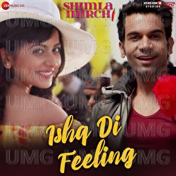 Ishq Di Feeling - Meet Bros Anjjan, Stebin Ben