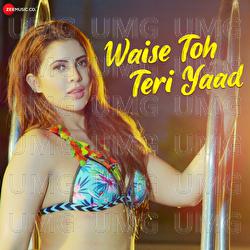 Waise Toh Teri Yaad - Swarat Chakraborty, Dharmesh Mistry