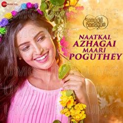 Naatkal Azhagai Maari Poguthey - Vishnu Prasad, Shweta Mohan