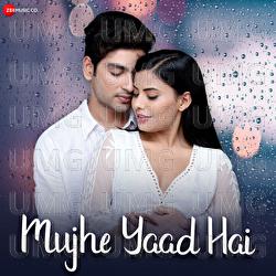 Mujhe Yaad Hai - Yasser Desai, Bharat Menaria, Hitarth Bhatt