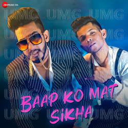 Baap Ko Mat Sikha - Nandy Tens, Kevin, Amlaan