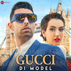 Gucci Di Model - Zain Khan, Honey Jalaf