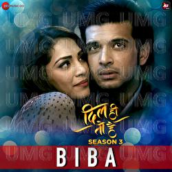 Biba - Shahid Mallya, Asees Kaur