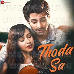 Thoda Sa - Neel Chhabra, Kabir Pancholi, Shariva Parulkar