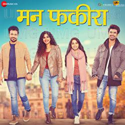 Mann Fakiraa - Soumil and Siddharth