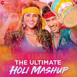 The Ultimate Holi Mashup