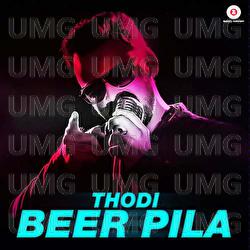 Thodi Beer Pila - Aditya Salankar, Michelle Carmen