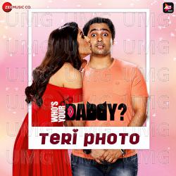 Teri Photo - Papon, Akriti Kakar, Zahaan Khan