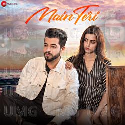Main Teri - Kashish Kumar