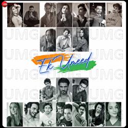 Ek Umeed - Chandan Saxena, Hriday Gattani, Aakanksha Sharma