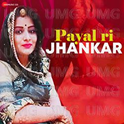 Payal Ri Jhankar - Shabbir Shaikh, Deeksha Sharma