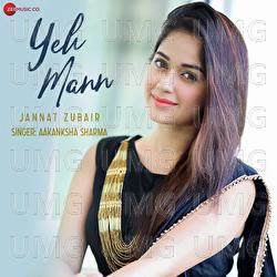 Yeh Mann - Aakanksha Sharma, Kapil Jangir
