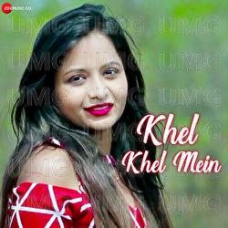 Khel Khel Mein - Chandrabhushan Verma, T.Vishal, Kashish Chandrakar