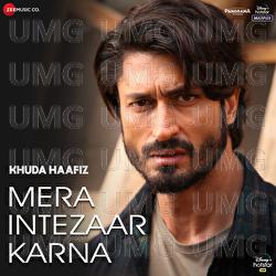 Mera Intezaar Karna - Armaan Malik, Mithoon