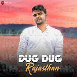 Dug Dug Rajasthan - Anil Dangi