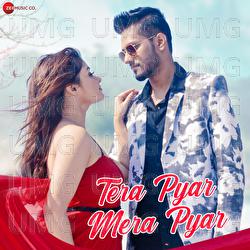 Tera Pyar Mera Pyar - Sourav Kumar, Roma Saini