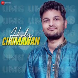 Hola Chumavan - Prem Murti