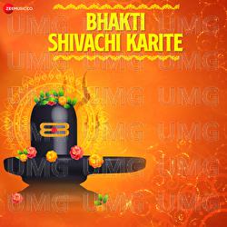 Bhakti Shivachi Karite - Sadhna Sargam, Mohd Ayaz