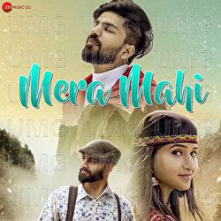 Mera Mahi - Shubham Sahota