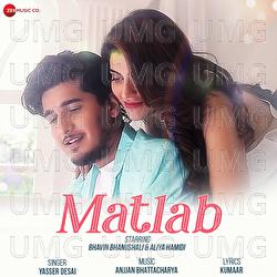 Matlab - Yasser Desai, Anjjan Bhattacharya, Kumaar