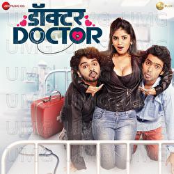 Doctor Doctor - Vaibhav Londhe, Nitin - Prasad
