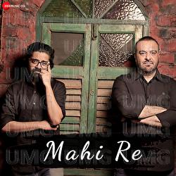 Mahi Re - Harry & Sid