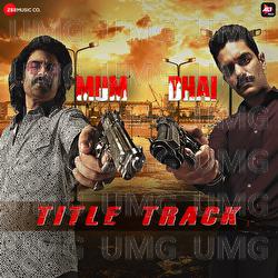 Mum Bhai - Title Track - Dope Daddy, Stony Psyko