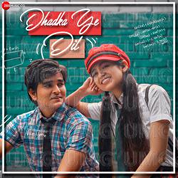 Dhadka Ye Dil - Shaurya Khare, Karan Mali, Pratiksha Vashishtha