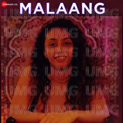 Malaang - Jayhaan, Prasad Gaitonde, Pooja Gaitonde