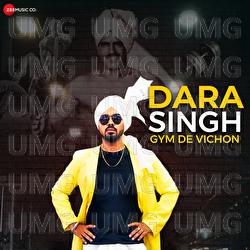 Dara Singh &lsquo;Gym De Vichon&rsquo; - Jaswant Singh Rathore, Muzical Routz