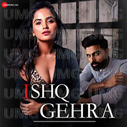 Ishq Gehra - Altaaf  Sayyed, Manny