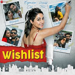 Wishlist - Ibrar Malik, Mumin Beigh, MIR