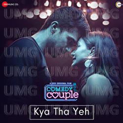 Kya Tha Yeh - Karthik Rao, Abhay Jodhpurkar