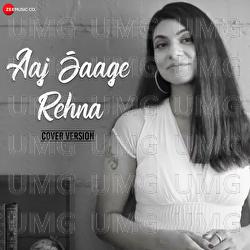 Aaj Jaage Rehna - Himani Kapoor, Siddharth Amit Bhavsar