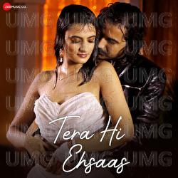 Tera Hi Ehsaas - Dev Negi, Pawan Muradpuri