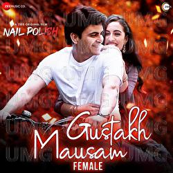 Gustakh Mausam - Ronit Chaterji, Vibha Saraf